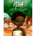 Idia of the Benin Kingdom: An Empowering Book for Girls 4 - 8