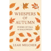 Whispers of Autumn: Poems of Fall & Halloween