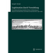 Legitimation Durch Vermittlung: Herrschaftsverdichtung Und Politische PRAXIS in Wurttemberg Am Beispiel Von Kirchheim/Teck, Schorndorf Und Steinheim/M