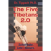 The Five Tibetans 2.0: Suitable for Late - Comers