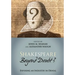 Shakespeare Beyond Doubt?: Exposing an Industry in Denial