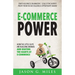 E-Commerce Power: How the Little Guys Are Building Brands and Beating the Giants at E-Commerce
