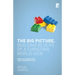 The Big Picture: Building Blocks of a Christian World View