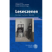 Leseszenen: Poetologie - Geschichte - Medialitat