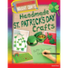 Handmade St. Patrick's Day Crafts