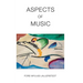 Aspects of Music