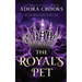 The Royal's Pet
