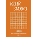Killer Sudoku Medium 200 Puzzle With Solution Vol 8: 9x9, Advanced sumoku Puzzle Book, 2 puzzles per page
