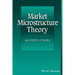Market Microstructure Theory