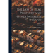 The Law of Real Property and Other Interests in Land; Volume 1