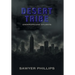 Desert Tribe: Underground Atlanta