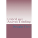 Critical and Analytic Thinking