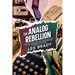 The Analog Rebellion