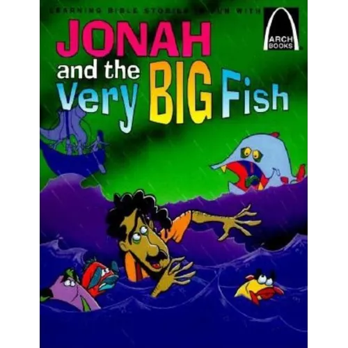 Jonah and the Very Big Fish - Arch Books