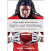 College Athletes' Rights and Well-Being: Critical Perspectives on Policy and Practice