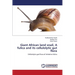 Giant African land snail, A fulica and its cellulolytic gut flora