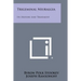 Trigeminal Neuralgia: Its History And Treatment
