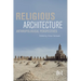 Religious Architecture: Anthropological Perspectives