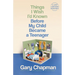Things I Wish I'd Known Before My Child Became a Teenager