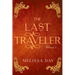 The Last Traveler: Volume 1