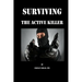 Surviving the Active Killer