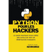 Python pour les hackers: guide pratique pour créez des outils de test de pénétration puissants