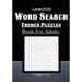 Large Print Word Search Themed Puzzles Book For Adults: Brain Games With 101 Word Search Themed Puzzles Book For Adults/Seniors: 129 pages and 7 x 10