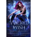 Wicked Wish