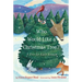 Who Would Like a Christmas Tree?: A Tree for Each Season