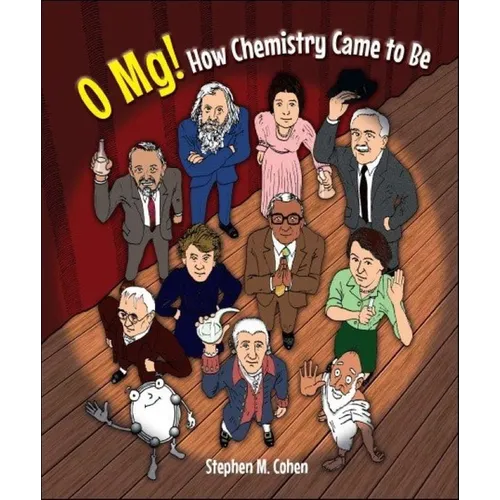 O Mg! How Chemistry Came to Be