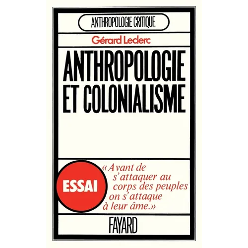 Anthropologie et colonialisme