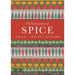 The Grammar of Spice: Blend, Infuse, Restore