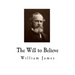 The Will to Believe