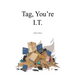 Tag, You're I.T.