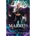 Marred: Falling From Hell Series