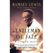 Gentleman of Jazz: A Life in Music