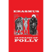 In Praise of Folly