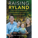 Raising Ryland: Our Story of Parenting a Transgender Child with No Strings Attached