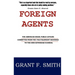Foreign Agents: The American Israel Public Affairs Committee from the 1963 Fulbright Hearings to the 2005 Espionage Scandal