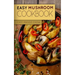 Easy Mushroom Cookbook