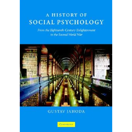 A History of Social Psychology