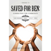 Saved for Ben: Connecting the Community