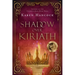 Shadow Over Kiriath: Volume 3