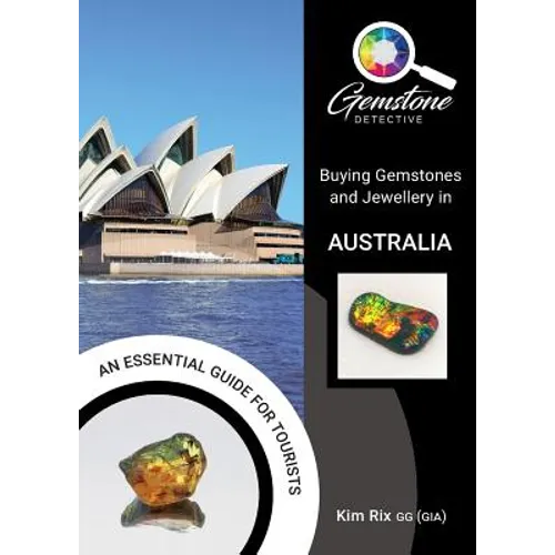 The Gemstone Detective: Buying Gemstones and Jewellery in Australia