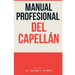 Manual Profesional del Capellán