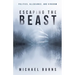Escaping the Beast-Politics, Allegiance, and Kingdom