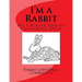 I'm a Rabbit: My Chinese Zodiac Colouring Book