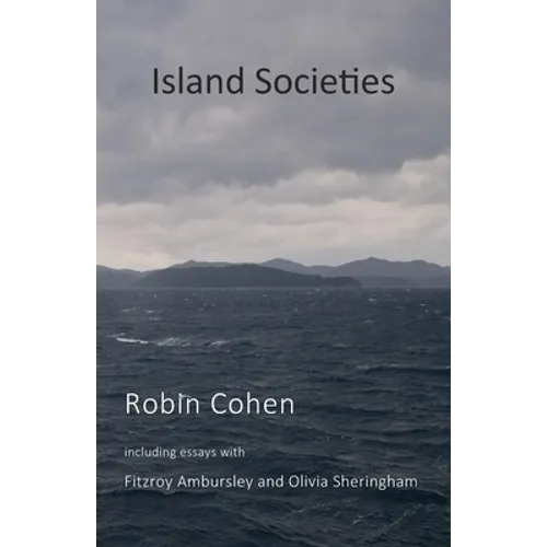 Island Societies: Protest and Cultural Resistance from Below