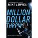 The Million Dollar Throw