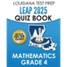 LOUISIANA TEST PREP LEAP 2025 Quiz Book Mathematics Grade 4: Complete Coverage of the Louisiana Student Standards for Mathematics (LSSM)